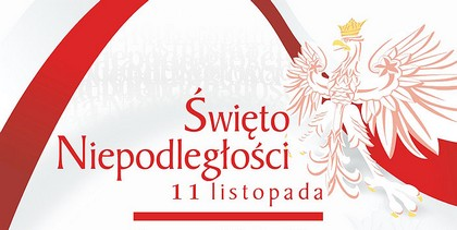 11 listopada - Narodowe Święto Niepodległości