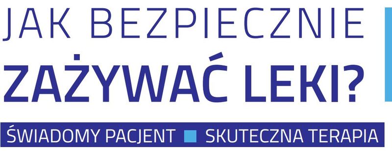 Nie igraj z lekami. W grę wchodzi Twoje zdrowie!