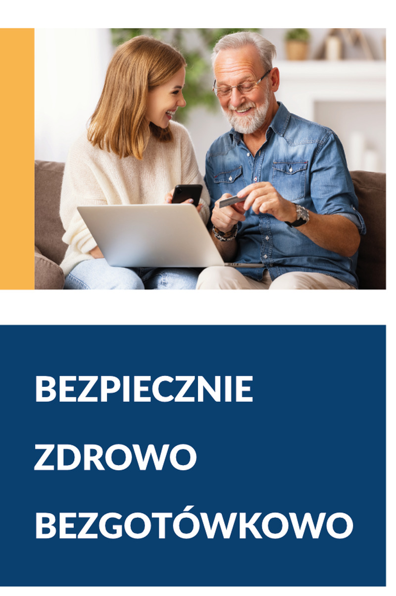 Bezpiecznie, zdrowo, bezgotówkowo-kampania ZUS